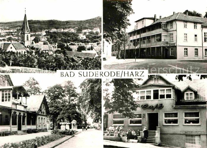 Bad Suderode Ortsansicht mit Kirche Central Hotel Kurpromenade Cafe Forbrich