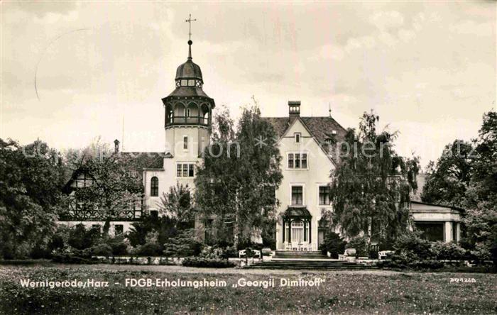 Wernigerode Harz FDGB Erholungsheim Georgij Dimitroff