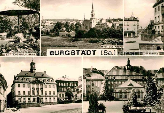 Burgstaedt Sachsen Karl Liebknecht Hain Kirche Rathaus Ernst Schneller Schule