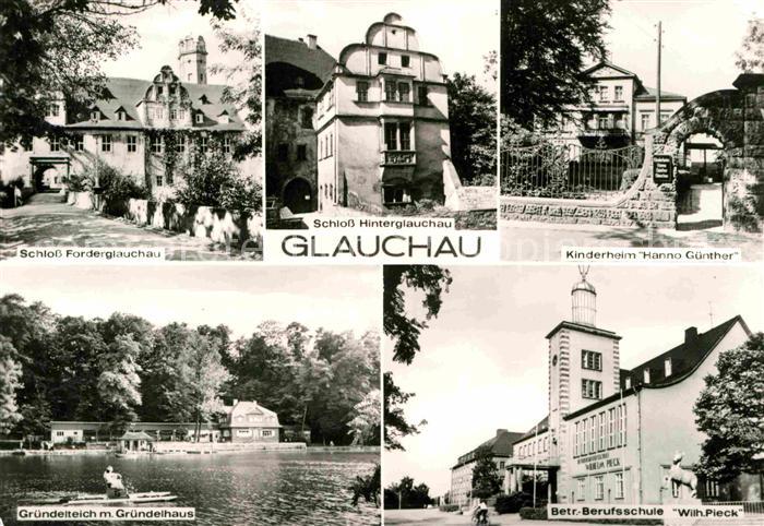 Glauchau Schloss Kinderheim Berufsschule Gruendelteich Gruendelhaus