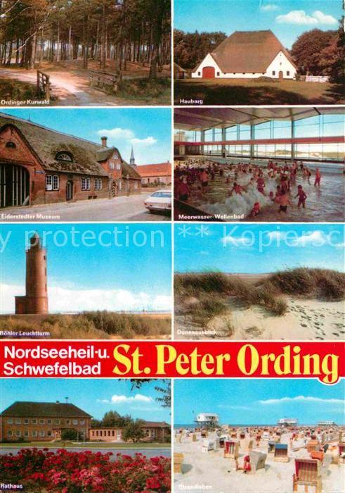St Peter-Ording Ordinger Kurwald Hauberg Eiderstedter Museum Meerwasser Wellenba