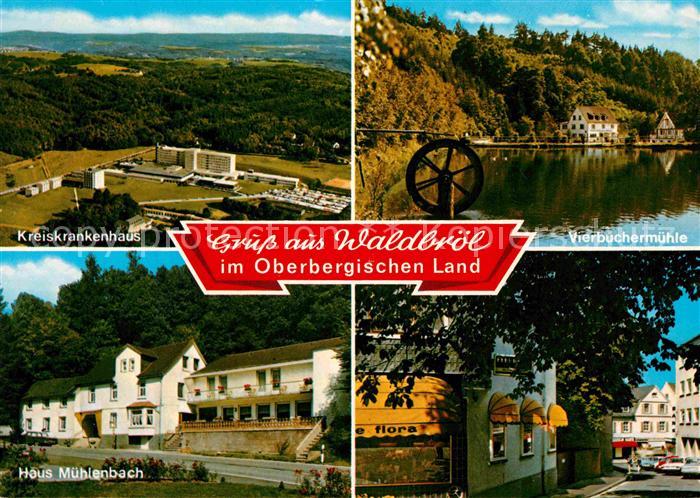 Waldbroel Krankenhaus Fliegeraufnahme Vierbuchermuehle Haus Muehlenbach Innensta