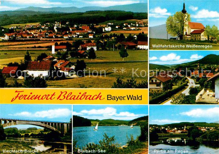 Blaibach Panorama Ferienort Bayerischer Wald Wallfahrtskirche Weissenregen See F
