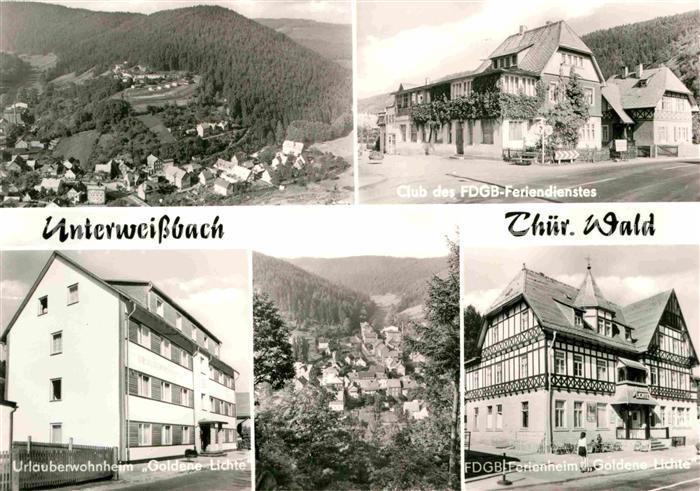 Unterweissbach Club des FDGB Feriendienstes Ferienheim Goldene Lichte