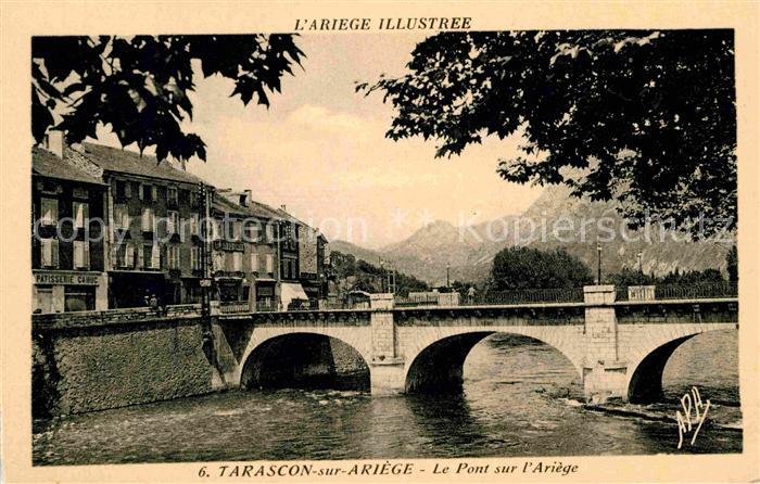 Tarascon-sur-Ariege Le pont sur l'Ariege