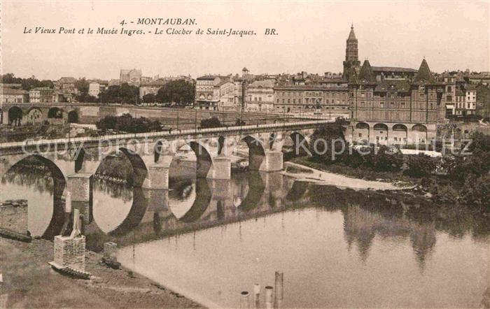 Montauban Tarn-et-Garonne Vieux Pont et le Musee Ingres Clocher de Saint Jacques