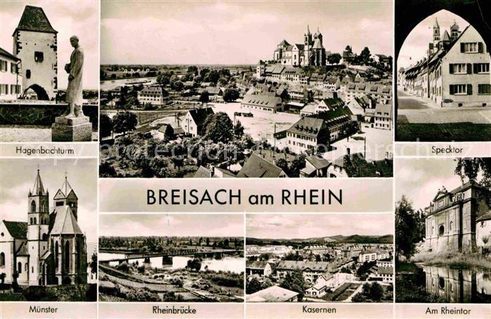 Breisach Rhein Hagenbachturm Denkmal Statue Muenster Rheinbruecke Kasernen Rhein