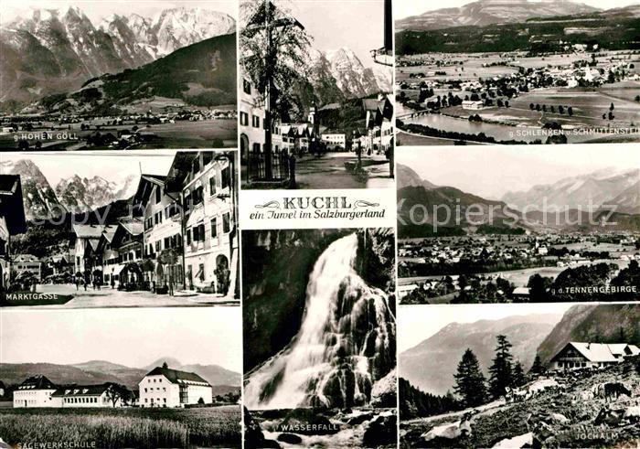 Kuchl Panorama mit Hohem Goell Marktgasse Saegewerkschule Wasserfall Jochalm Ten