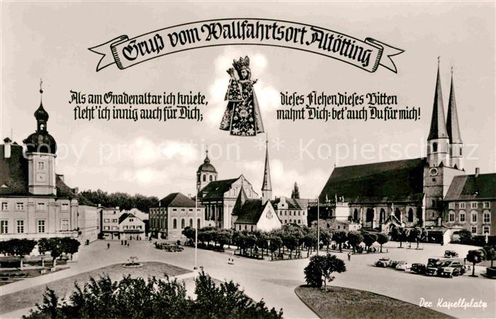 Altoetting Wallfahrtsort Gnadenaltar Kapellplatz