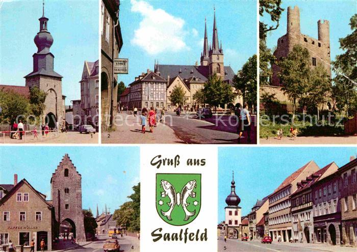 Saalfeld Saale Oberes Tor Markt Sankt Johanniskirche Hoher Schwarm Saaltor
