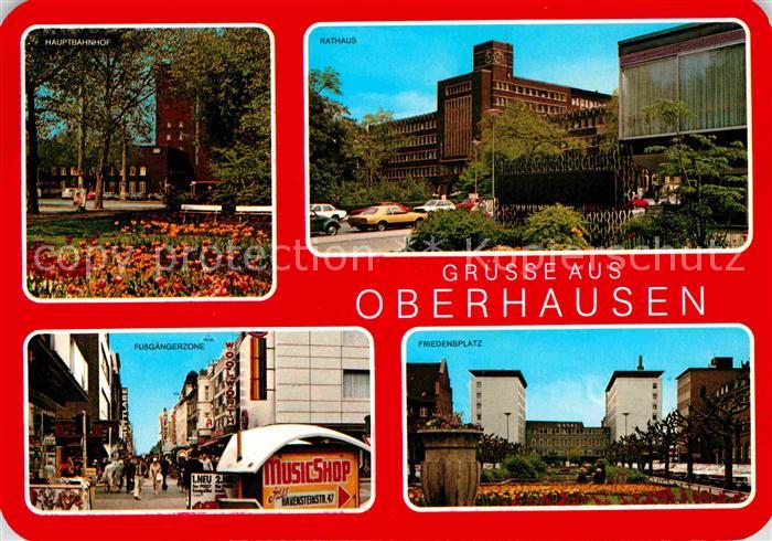 Oberhausen Hauptbahnhof Rathaus Fussgaengerzone Friedensplatz
