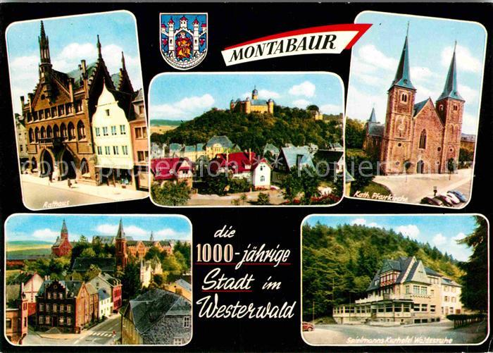 Montabaur Westerwald Rathaus Katholische Pfarrkirche Spielmanns Kurhotel Waldesr