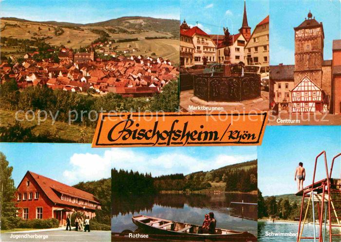 Bischofsheim Rhoen Marktbrunnen Centturm Jugendherberge Rothsee Schwimmbad