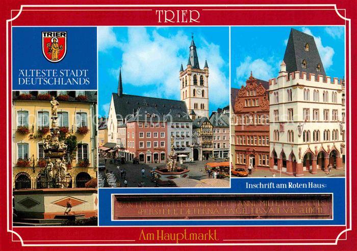 TRIER  CITY aelteste Stadt Deutschlands Inschrift rotes Haus Rathaus Brunnen