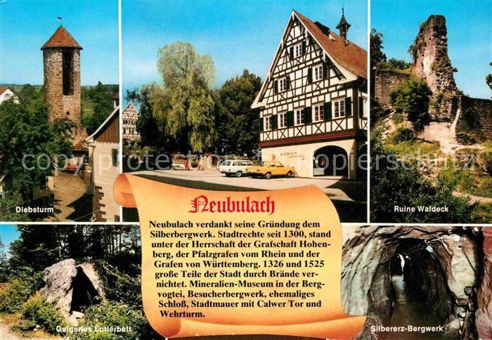 Neubulach Diebsturm Rathaus Fachwerkturm Ruine Waldeck Geigerles Lotterbett Rast