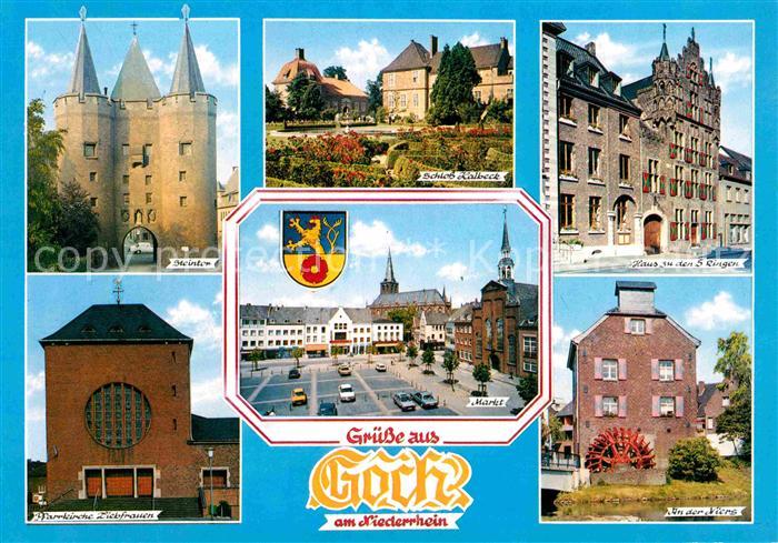 Goch Steintor Schloss Halbeck Haus zu den 5 Ringen Markt Kirche An der Niers Was