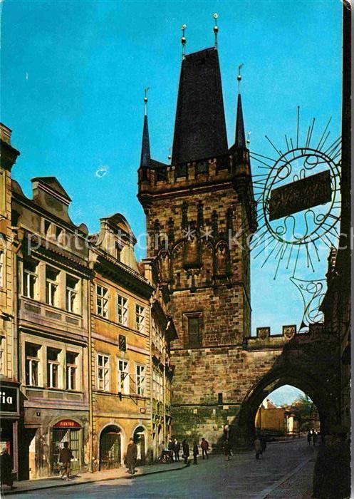 Praha Prahy Prague Kleinseitner Turm Karlsbruecke
