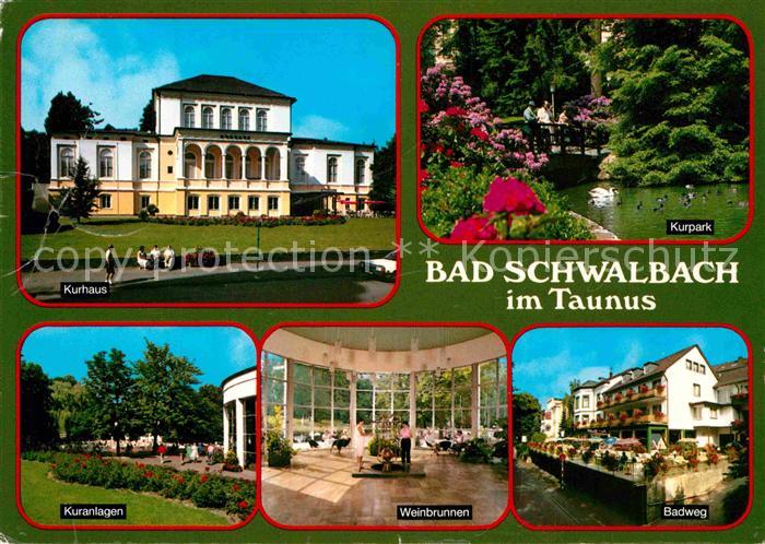 Bad Schwalbach Kurhaus Kuranlagen Weinbrunnen Badweg Kurpark