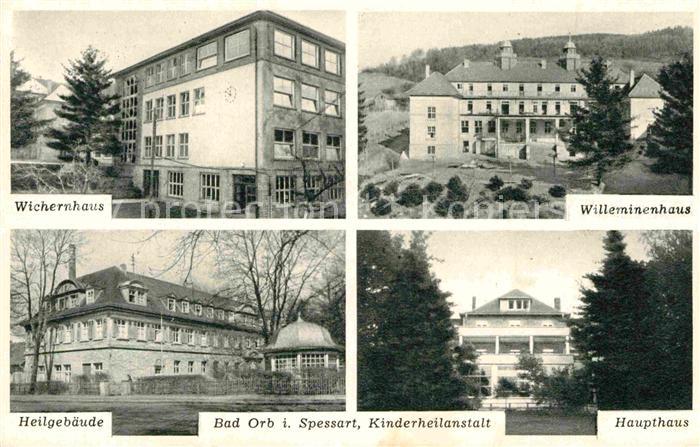 Bad Orb Wichernhaus Heilgebaeude Haupthaus Willeminenhaus