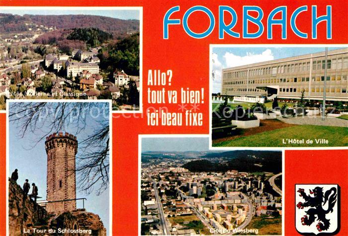 Forbach Lothringen Rathaus La Tour du Schlossberg