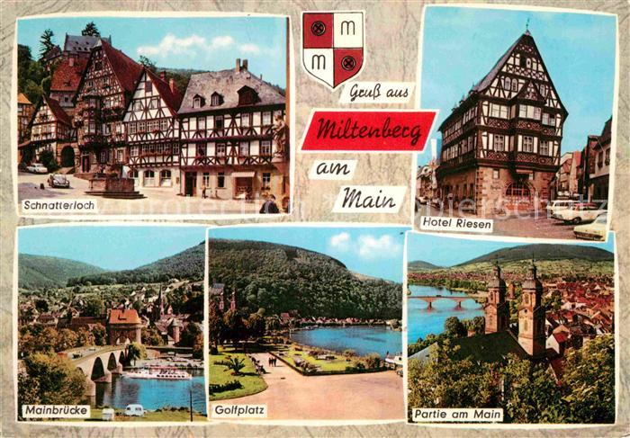 Miltenberg Main Hotel Riesen Mainbruecke Schnatterloch