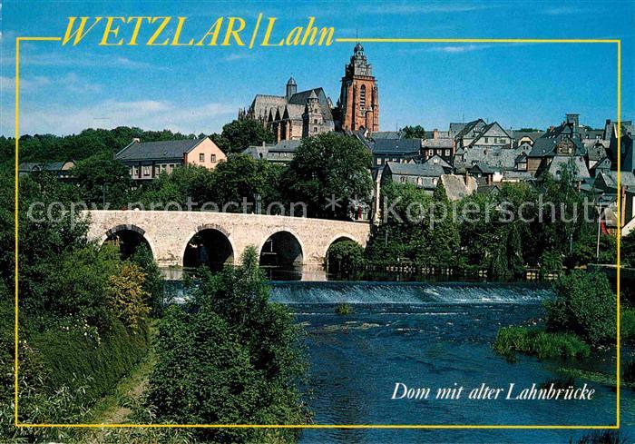 WETZLAR Lahn Hessen Dom mit Lahnbruecke