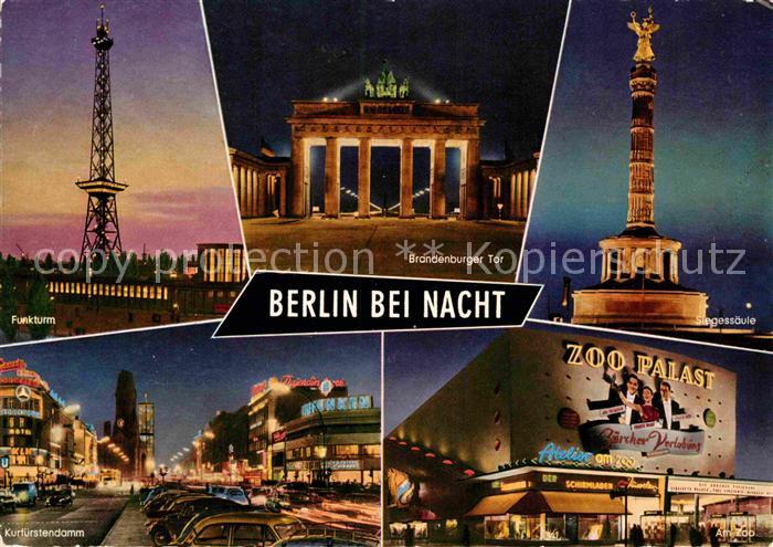 BERLIN  CITY Bei Nacht Brandenburger-Tor Siegessaeule Kurfuerstendamm Funkturm Z