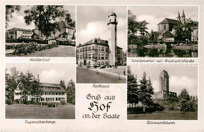 Hof Saale Michaeliskirche Rathaus Bismarckturm Jugendherberge Hallenbad