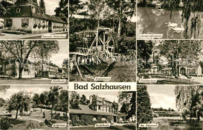 Bad Salzhausen Barock-Haeuschen Kurhaus Wasserrad Golfplatz Badehaus