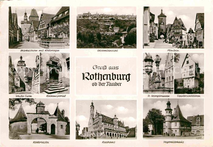 Rothenburg Tauber Markusturm Roederbogen Ploenlein Roederbastei Hegereiterhaus