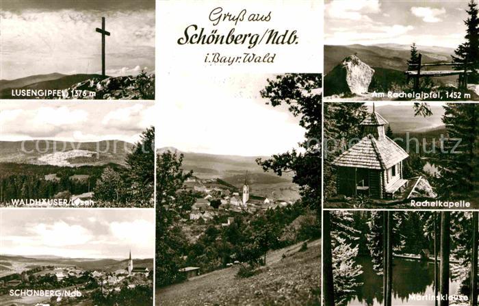 Schoenberg Bayerischer Wald Lusengipfel Kreuz Rachelgipfel Kapelle Martinsklause