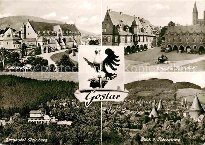GOSLAR Harz Niedersachsen Kaiserpfalz Berghotel Steinberg Markt