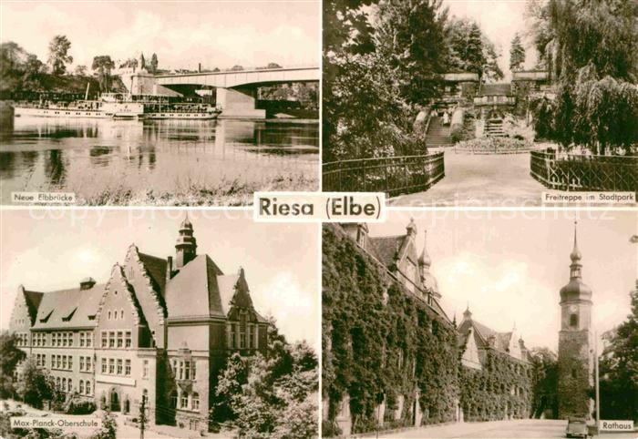 Riesa Sachsen Neue Elbbruecke Max Planck Oberschule Rathaus Freitreppe