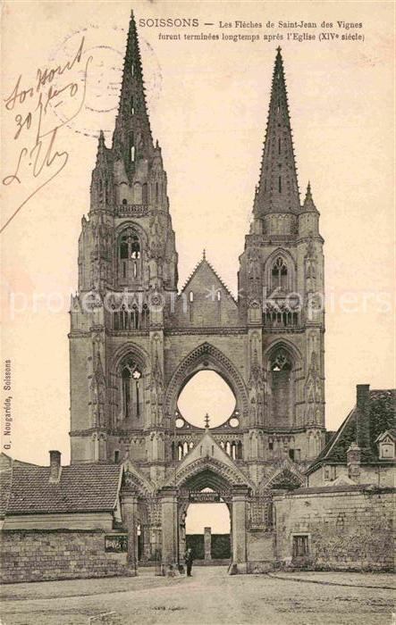 Soissons Aisne Les Fleches de Saint Jean de Vignes Egl