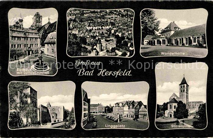Bad Hersfeld Rathaus Lullusbrunnen Wandelhalle Stiftsruine Linggplatz