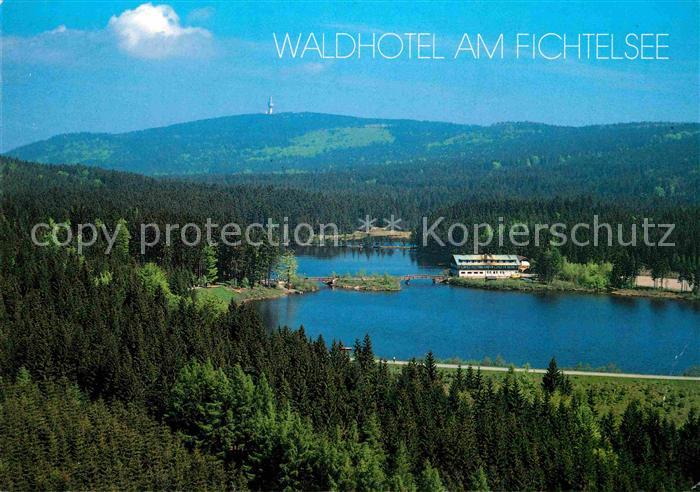 Fichtelberg Bayreuth Waldhotel am Fichtelsee Fliegeraufnahme