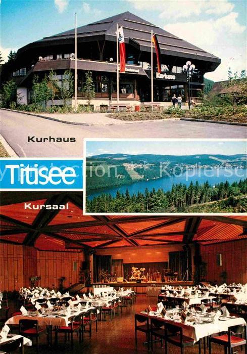 TITISEE Schwarzwald BW Kurhaus am Titisee Restaurant Panorama Schwarzwald