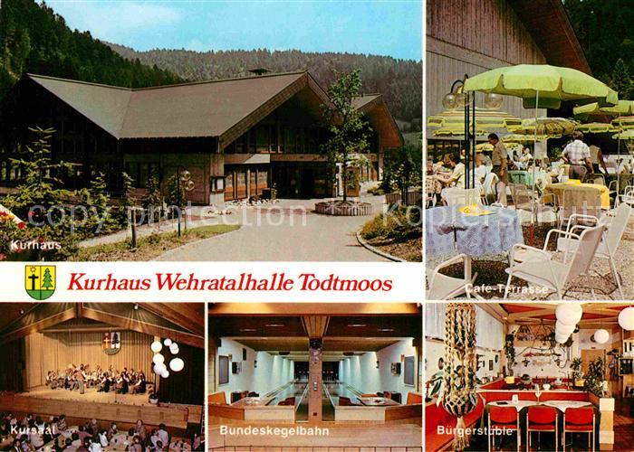 Todtmoos Schwarzwald BW Kurort im Schwarzwald Kurhaus Wehratalhalle Cafe Terrass