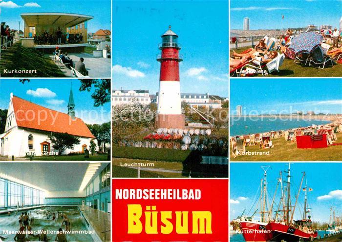 Buesum Nordseebad Leuchtturm Strand Kutterhafen Wellenbad Kurkonzert