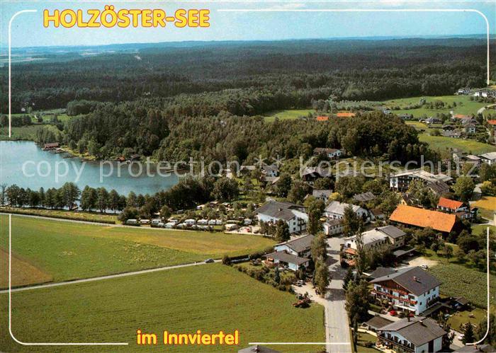 Holzoester Franking Erholungsort im Innviertel Moorbadesee Fliegeraufnahme