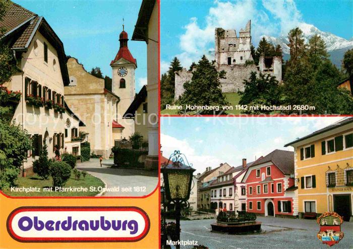 Oberdrauburg Kaernten Kirchplatz Pfarrkirche St Oswald Ruine Hohenberg Hochstadl
