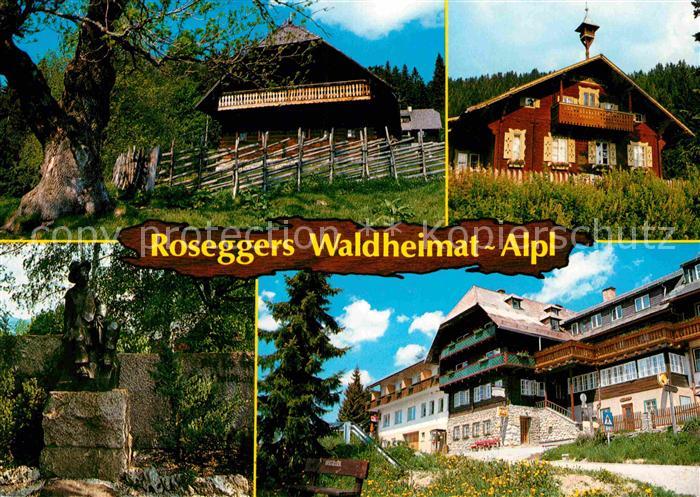 Alpl Peter Roseggers Waldheimat Waldschule Waldheimathof Bruggraber OHG