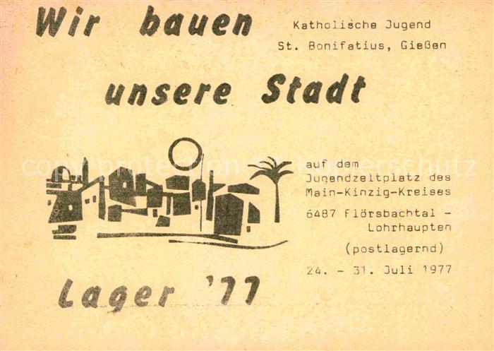 Giessen Lahn Katholische Jugend St Bonifatius Wir bauen unsere Stadt Lager