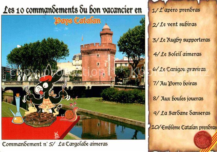 Perpignan Les 10 commandements du bon vacancier en Pays Catalan Commandement No