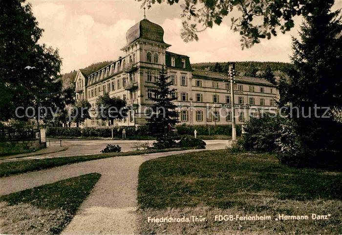 Friedrichroda FDGB Ferienheim Hermann Danz