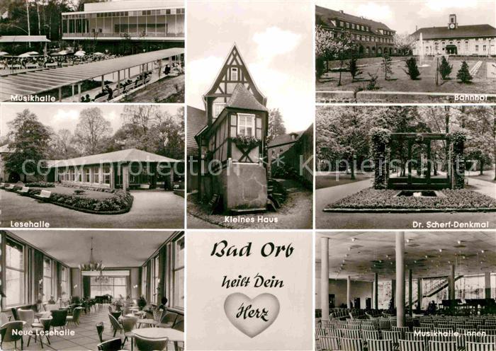 Bad Orb Musikhalle Lesehalle Kleines Haus Fachwerkhaus Bahnhof Dr Scherf Denkmal