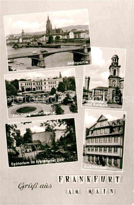 Frankfurt Main Main Bruecke Zoo Gesellschaftshaus Paulskirche Rathaus Exotorium