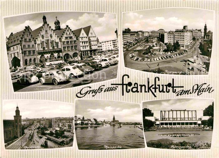 Frankfurt Main Roemer Rossmarkt Hauptwache Mainpartie Palmengarten