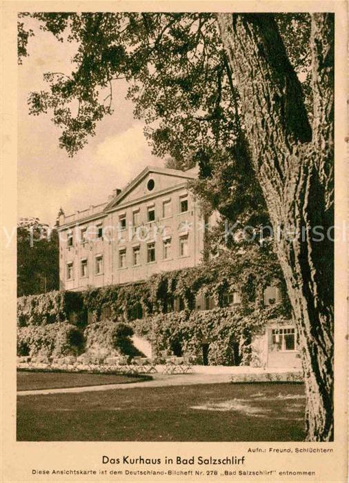 Bad Salzschlirf Kurhaus Karte aus dem Deutschland Bildheft Nr 278 Bad Salzschlir