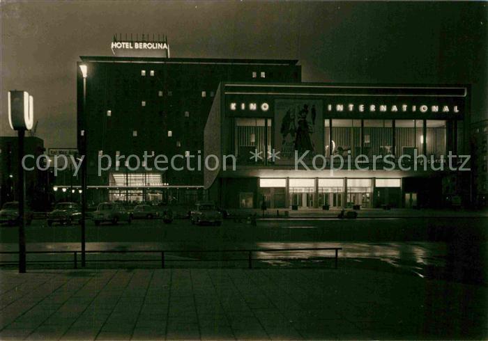 BERLIN  CITY Kino International und Hotel Berolina Hauptstadt der DDR Nachtaufna